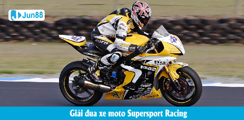 Giải đua xe moto - Supersport Racing